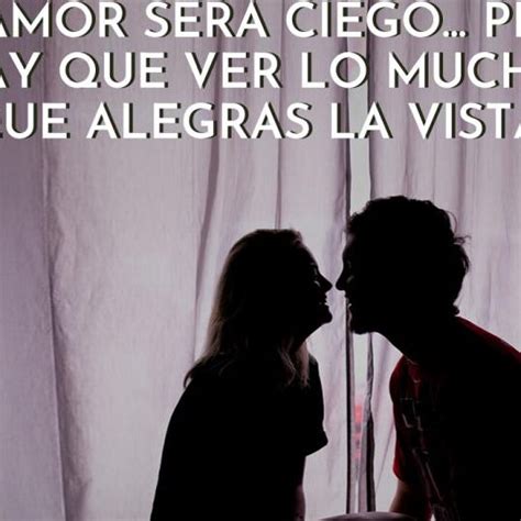 whatsapp frases para calentar a una mujer|32 frases y mensajes para provocar a un hombre o。